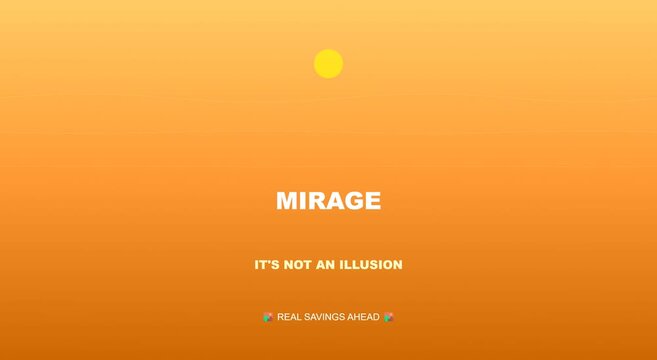 Mirage concept with sun and text for marketing and savings animation