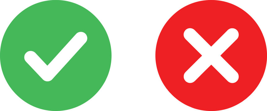 Green check mark and red cross sign icons for business choice and validation Vector