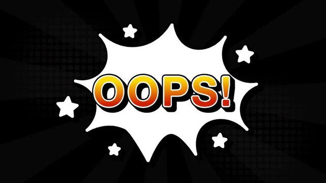 Oops text word lettering popup comic cartoon reveal with bomb and smoke explosion manga anime book page dots with radial speed lines doodle black background with seamless loop animation retro