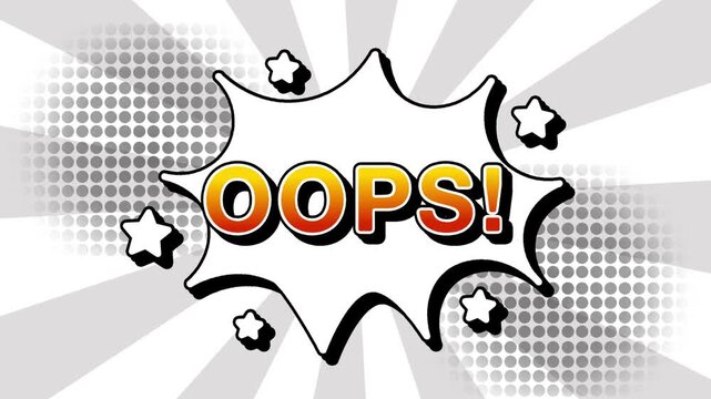 Oops text word lettering popup comic cartoon reveal with bomb and smoke explosion manga anime book page dots with radial speed lines doodle white background with seamless loop animation retro
