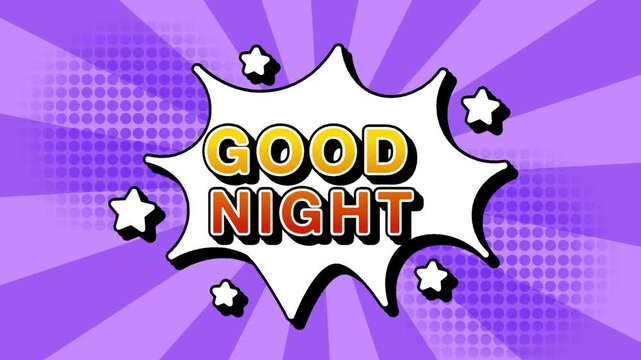Good night text word lettering popup comic cartoon reveal with bomb and smoke explosion manga anime book page dots with radial speed lines doodle lavender background with seamless loop animation retro