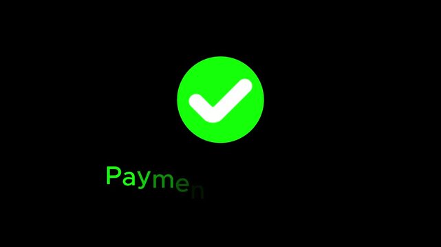 Payment Received Status Notification with Checkmark Icon in Circle on Background.