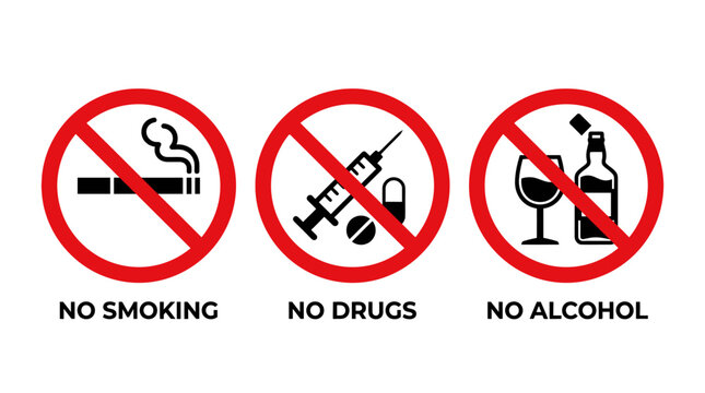 No Smoking Drugs Alcohol Warning Signs.