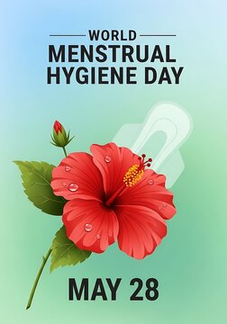 World Menstrual Hygiene Day poster with red hibiscus flower and sanitary pad