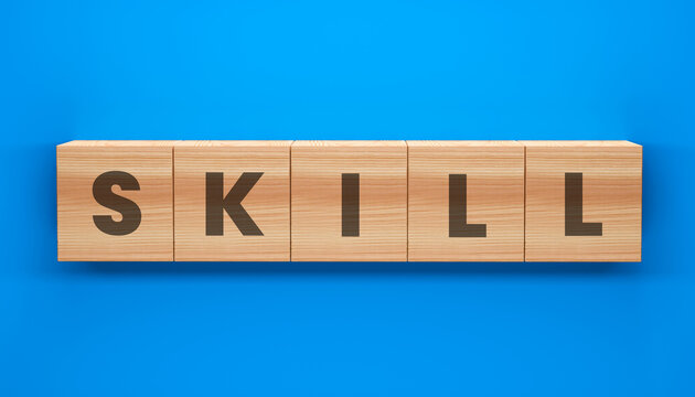Skill in the Spotlight: Wooden blocks spelling out Skill arranged against a clear blue backdrop, highlighting core competencies and expertise