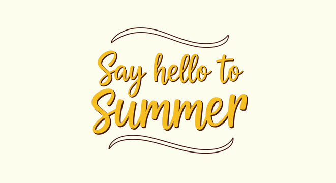Bright yellow script typography says say hello to summer decorated with simple wavy lines on a light cream colored backdrop.