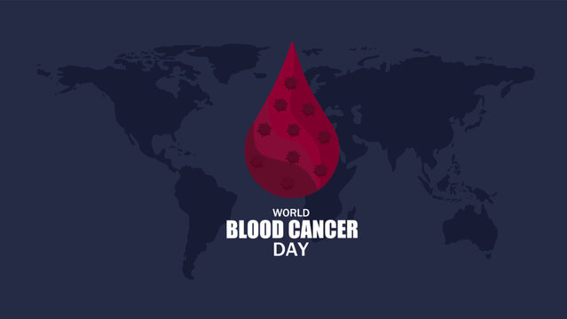 World Blood Cancer Day. World Blood Cancer Day creative poster, banner, social media post, postcard, template, background, backdrop, greetings card, awareness, web banner, cover design