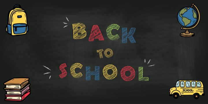 Colorful chalk lettering on a blackboard with school icons including books, backpack, globe, and bus. Perfect for education banners and classroom themes.