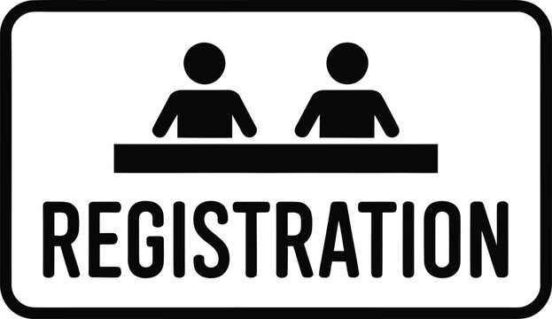 Registration Desk Informational Sign with Person Icons and Text in Rounded Rectangle Border, Monochrome Graphic Vector Design.