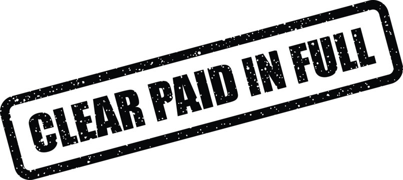 Grunge style business stamp featuring the important phrase CLEAR PAID IN FULL for completed financial settlements