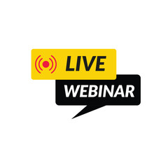 Fototapeta premium Live Webinar Icon with Speech Bubble in Yellow, Black and Red for