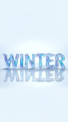 Fototapeta premium Winter word made of shimmering blue ice letters with reflection on snowy white surface, frozen typography for seasonal banners and holiday designs.