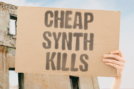 "Cheap Synth Kills" Affordable synthetic drugs flood low-income communities with lethal consequences. SYNTHETIC. DRUGS. FLOOD. COMMUNITIES. LETHAL.