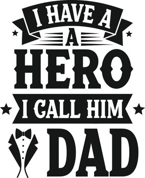 Silhouette father's day hero dad quote