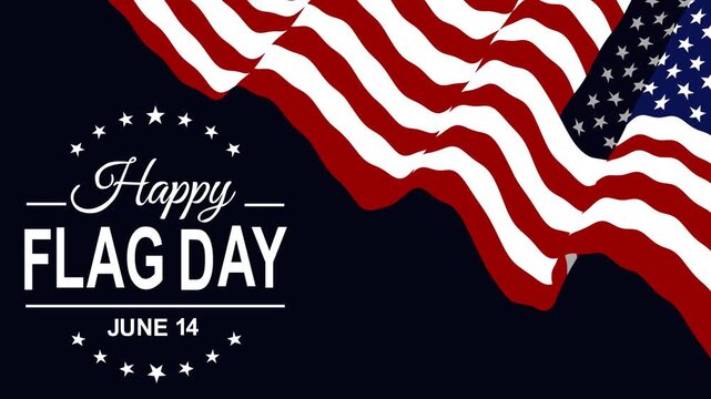 Patriotic video footage featuring a waving American flag with Happy Flag Day June 14 typography on dark background. Perfect for national celebration, holiday promotions, events, and USA themes.