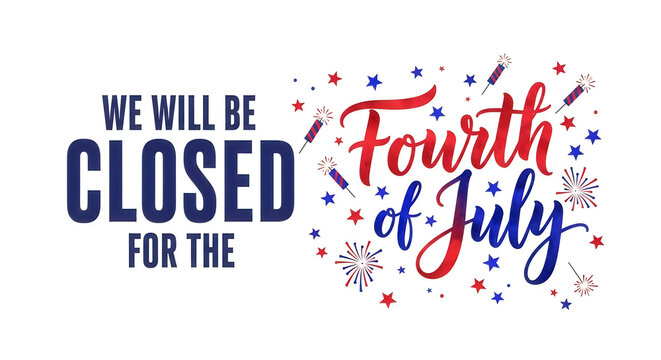 Fourth of july closed sign with fireworks celebration design isolated on white background