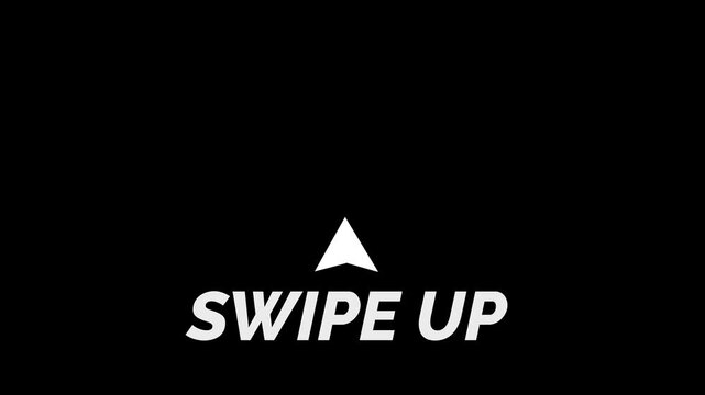 Dynamic swipe up icon with text "swipe up" looping arrow icon sign up, motion icon swipe up on transparent background