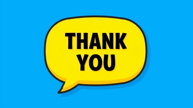 Colorful Thank You Speech Bubble - A vibrant yellow speech bubble displays the words "THANK YOU" in bold black letters against a bright blue background.