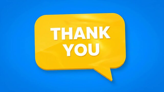 Vibrant Thank You Speech Bubble - This video features a bright, yellow speech bubble with the words "THANK YOU" prominently displayed in white text.