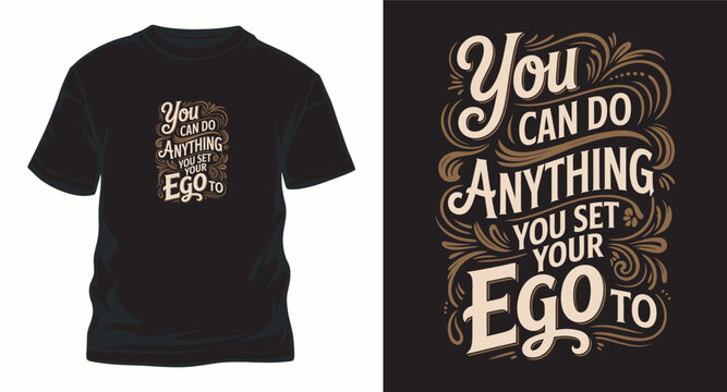You can do anything t shirt design with ornate lettering.