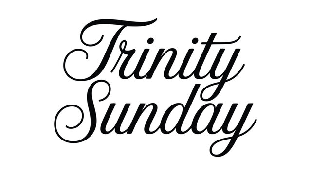trinity sunday elegant calligraphy typography illustration representing christian faith spirituality worship church celebration sacred devotion and religious inspiration artwork