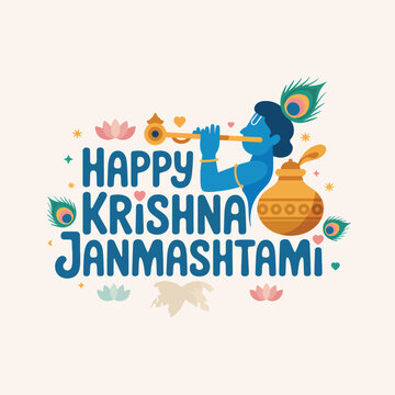 Happy Krishna Janmashtami text with blue lord krishna playing flute, peacock feather, and a butter pot