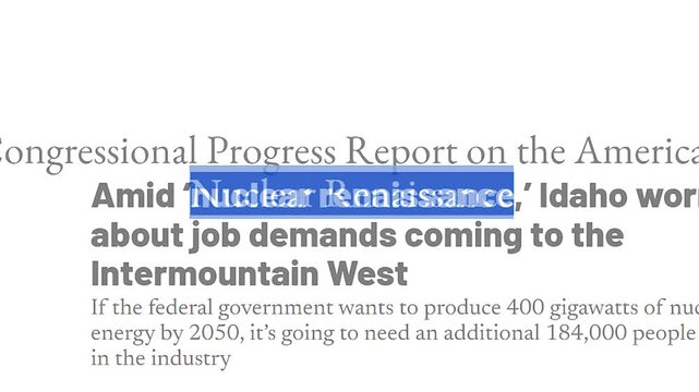 Close up of various online news articles and website headlines discussing the resurgence of nuclear energy, power plant developments, and clean energy policy shifts