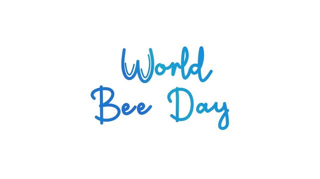 World Bee Day One line continuous animated typography intro outro animation video, hand drawn calligraphy lettering monoline vintage text on background, hand drawing blue type on white background bg b