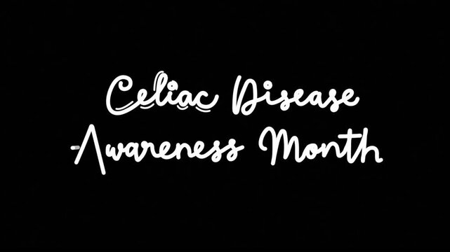 celiac disease awareness month One line continuous animated typography intro outro animation video, hand drawn calligraphy lettering monoline vintage text line art white type on black background bg ba