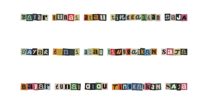Bayar tunai atau tinggalkan saja ransom note style text collage, cut out letters typography design for payment concept