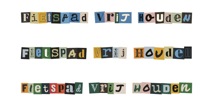 Fietspad vrij houden. Ransom note style text in Dutch language. Cut out letters collage design for bicycle path safety