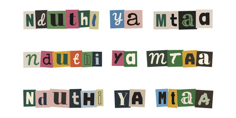 Nduthi ya mtaa. Swahili ransom note style typography collage with cut out letters for urban street culture design © velikiyzayats