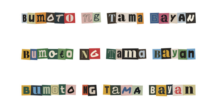 BUMOTO NG TAMA BAYAN. Tagalog text collage with ransom note style letters for election campaign and voting awareness
