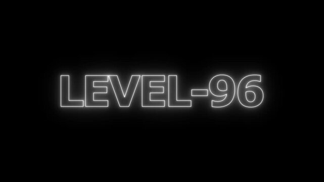 Glowing white neon text reading level 96 on a solid black background for game interface or progress tracking