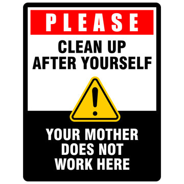 Please, clean up after yourself, sign vector