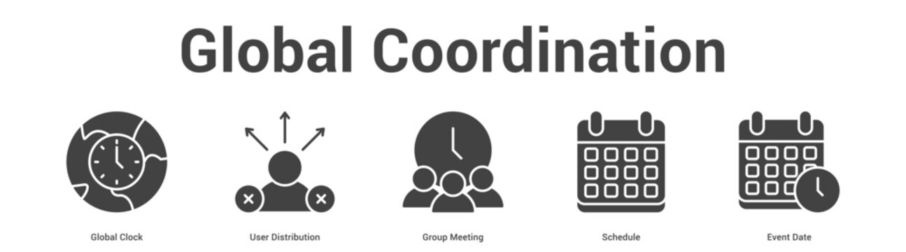 Global Coordination web banner icon set vector illustration concept for business with icon of Global Clock, User Distribution, Group Meeting, Schedu.