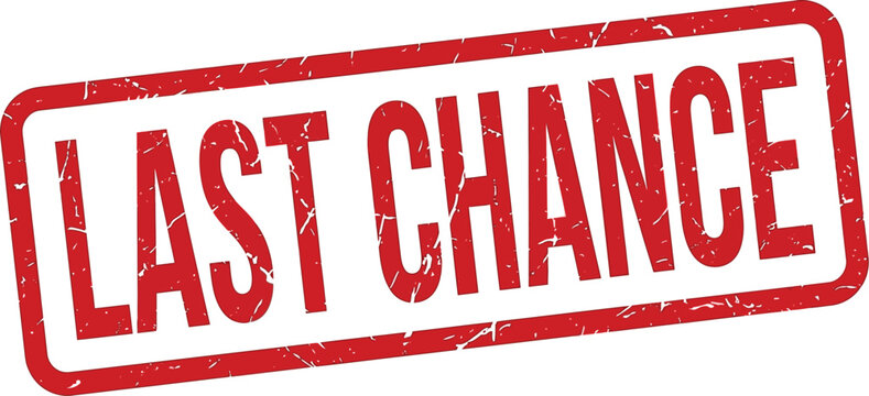 Red rubber stamp with text last chance shown in this high quality sharp clear photograph