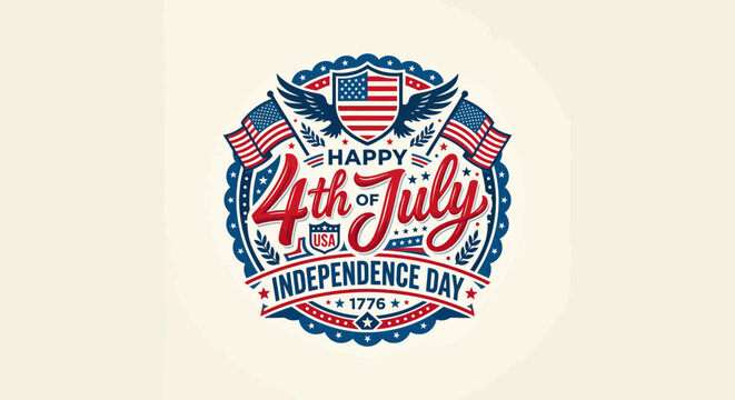 Celebratory 4th of July Independence Day badge with patriotic flags and military symbols