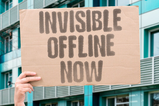 "Invisible Offline Now" People feel invisible and irrelevant in real life without digital affirmation. INVISIBLE. IRRELEVANT. REAL. DIGITAL. AFFIRMATION.