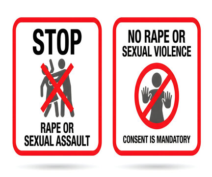 Stop rape sexual violence signs with violence mandatory prohibition