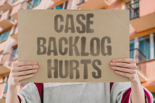 "Case Backlog Hurts" Court case backlogs directly harm children waiting for placement decisions. COURT. BACKLOGS. CHILDREN. PLACEMENT. HARM.