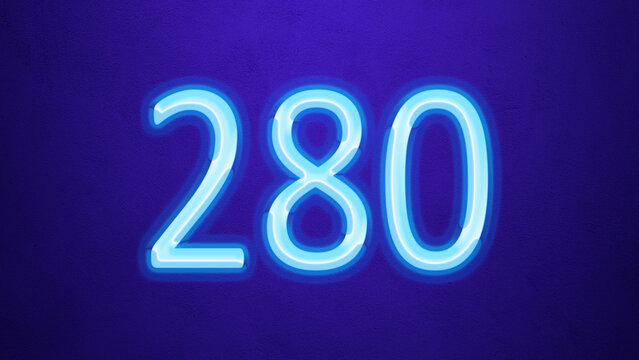 Glowing blue number design of 280 on blue background.	
