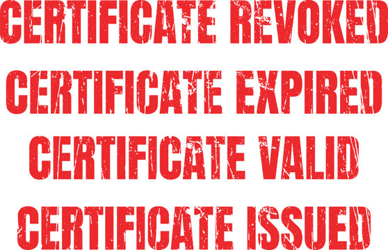 Set of red rubber stamps for certificate status tracking with grunge texture on white.