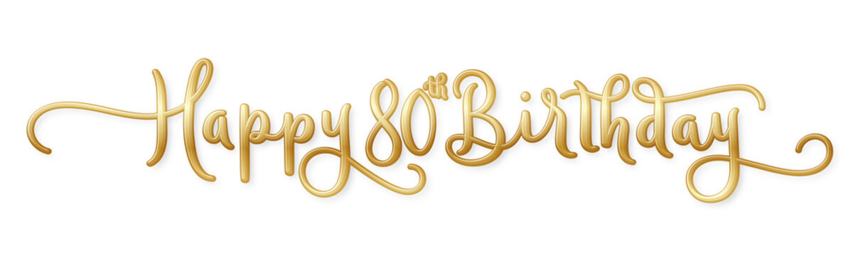 HAPPY 80th BIRTHDAY gold brush calligraphy banner with flourishes on transparent background