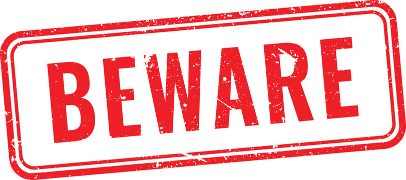 Beware Red Rubber Stamp Vector Warning Sign Flat Graphic Icon