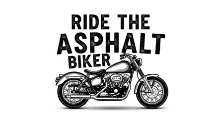 Obraz premium Vintage Motorcycle Biker Ride Asphalt Graphic Design.