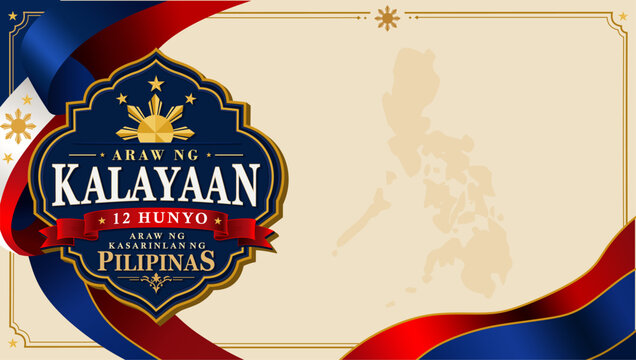 Philippine Independence Day, June 12, 2026 template with copy space, unique and classic design in Tagalog. Translation : Independence Day. June 12. Philippine Independence Day.