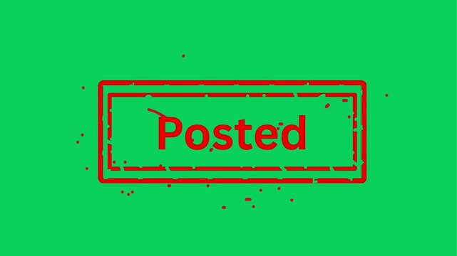 Animated stamp 'Posted' graphic with green screen background and black bars