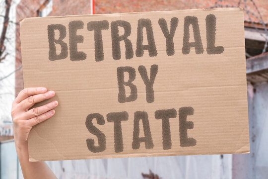 "Betrayal By State" State institutions betray citizen trust through repeated systemic failures. STATE. INSTITUTIONS. BETRAY. CITIZEN. FAILURES.