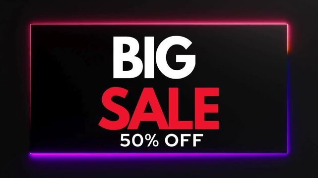 Big Sale 50 Percent Off Neon Promotion Banner Animation for Shopping and Retail Marketing